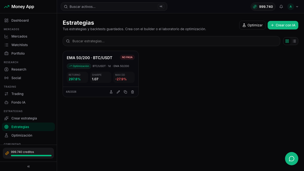 Biblioteca de estrategias de Money App con veredicto PASA/NO PASA y métricas reales